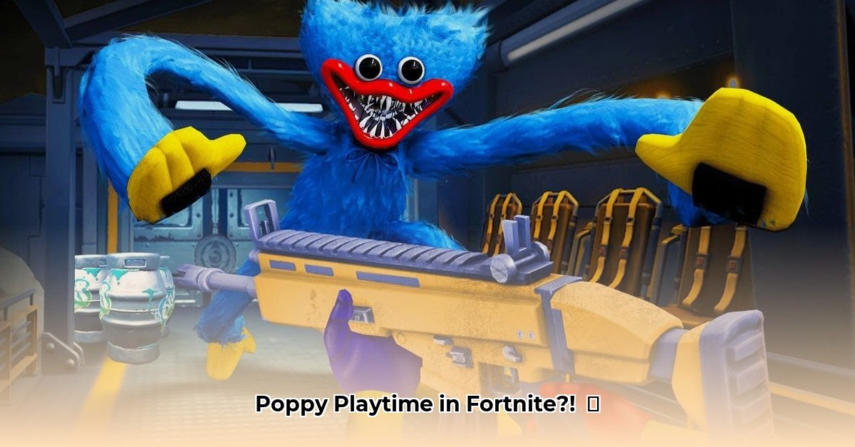poppy-playtime-fortnite